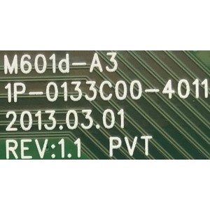 MAIN PARA SMART TV VIZIO / NUMERO DE PARTE 0160C0P00100 / 1P-0133C00-4011 / 0160C0P00100 012 / 130522 / PANEL JE695D3LB3N / MODELO M601D-A3 LFTROWA